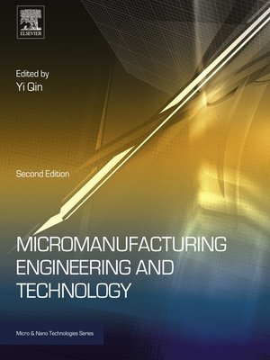 cover image of Micromanufacturing Engineering and Technology